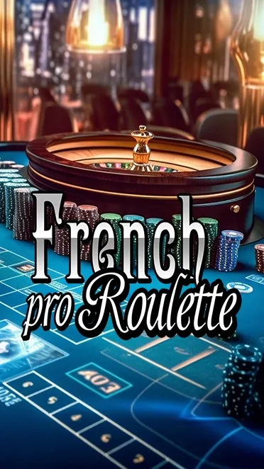 FRENCH ROULETTE PRO