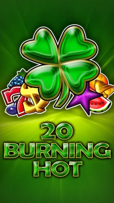 20 Burning Hot