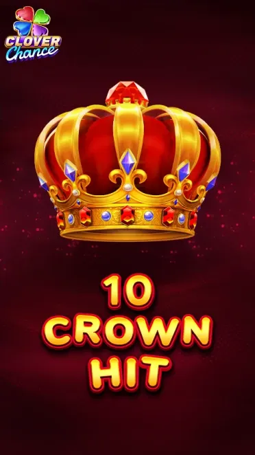 10 Crown Hit