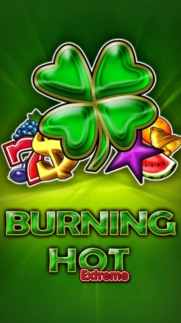 Burning Hot Extreme