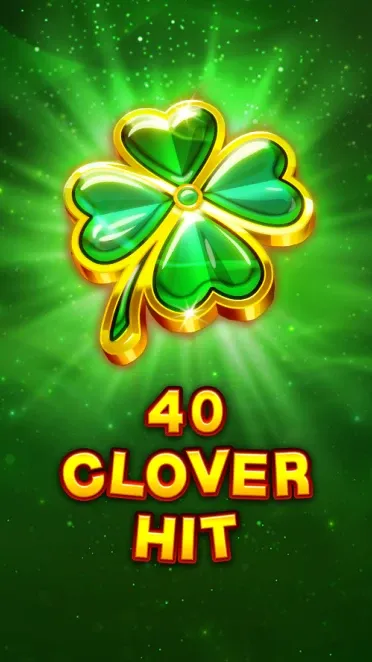 40 Clover Hit