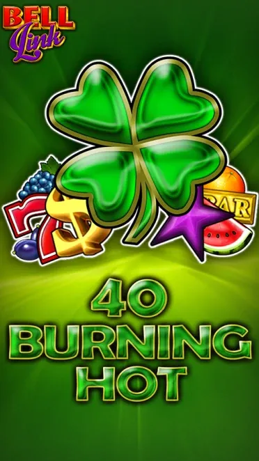 40 Burning Hot Bell Link