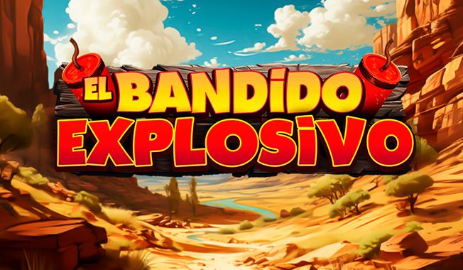 El bandido explosivo-gallery-0