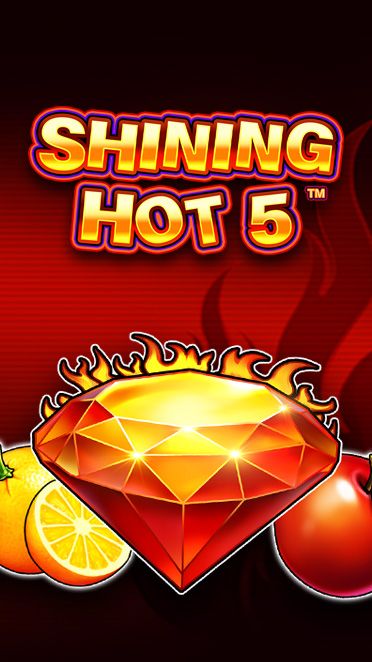 Shining Hot 5