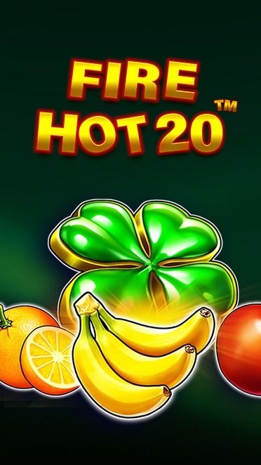 FIRE HOT 20